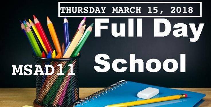 March 15, 2018 Full Day of School