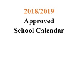 2018-2019 Approved School Calendar