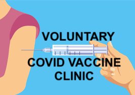 Voluntary COVID-19 Vaccination Clinic 