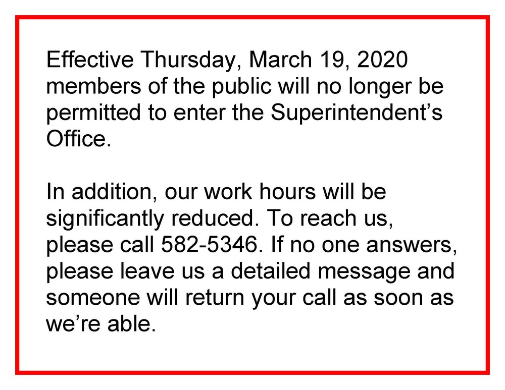 Superintendent's Office Closed to Public