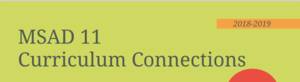 MSAD11 Curriculum Connections