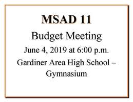 MSAD 11 Budget Meeting June 4, 2019