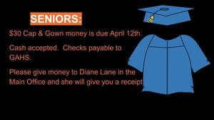 Cap & Gown Payment due